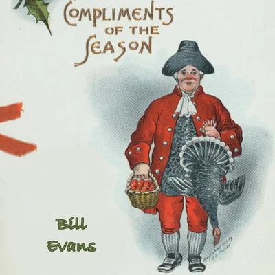 Bill EvansAlex North Compliments of the Season