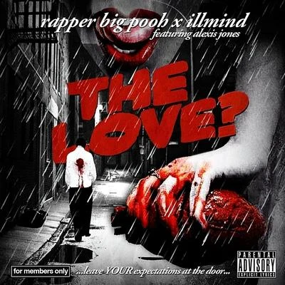 The Love (feat. Alexis Jones) 专辑 Rapper Big Pooh