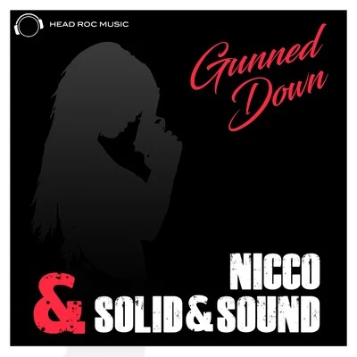 Nicco (N.D) Gunned Down