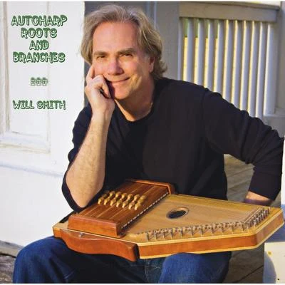 Will Smith Autoharp Roots and Branches