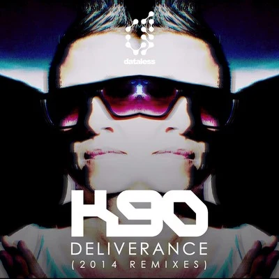 Deliverance (2014 Remixes) 專輯 K90