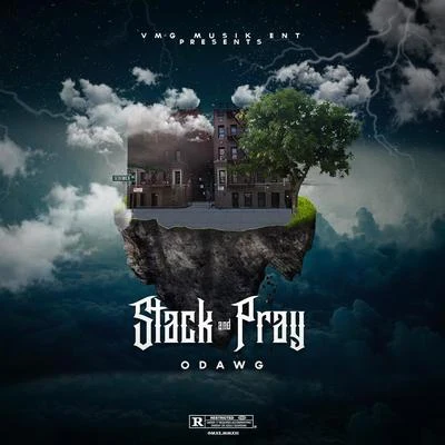 Stack and Pray 专辑 ODAWG/West West