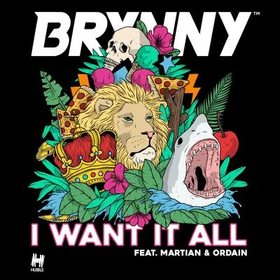 I Want It All (Radio Edit) 專輯 Brynny/Chris Royal/Spencer Insomnia/Leuky/Simon Shoe, Juzzy Dee, Joeyyy