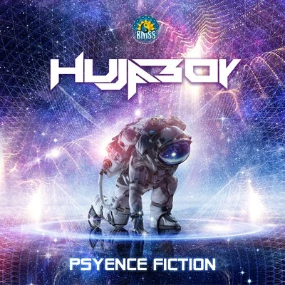 Psyence Fiction 專輯 Hujaboy