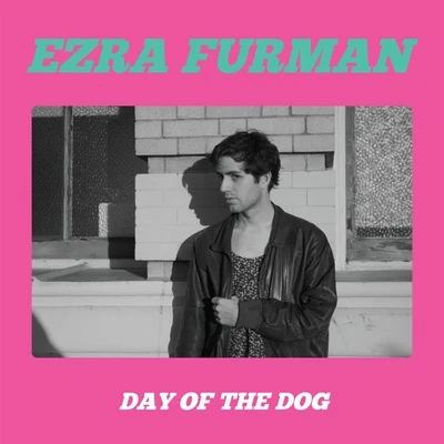 Day of the Dog 專輯 Ezra Furman