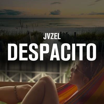 Despacito 專輯 JVZEL/Quintino & Blasterjaxx/DIVISION