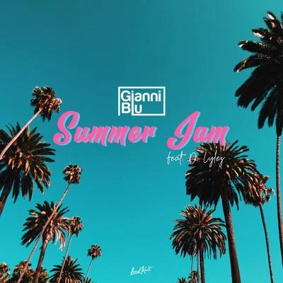 Summer Jam 专辑 Gianni Blu