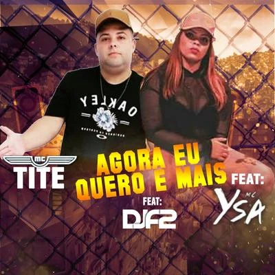 Agora Eu Quero É Mais 專輯 MC Ysa/O Brutto/Tinho do Coque