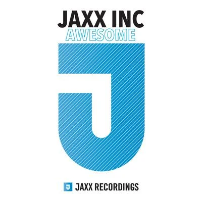 Awesome 专辑 Jaxx Inc./Dj Ghost