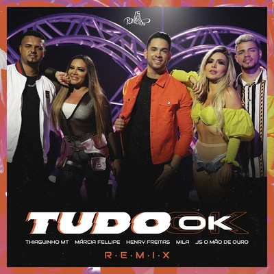 Tudo Ok (Remix) 專輯 Thiaguinho MT