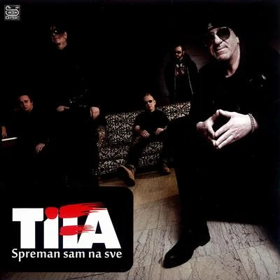 Spreman Sam Na Sve 專輯 Tifa