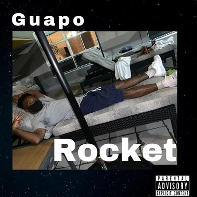 Rocket 专辑 Guapo