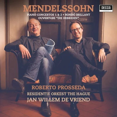 Mendelssohn: Piano Concertos Nos. 1 & 2 专辑 The Netherlands Symphony Orchestra/Jan Willem de Vriend