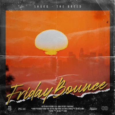 Friday Bounce 專輯 The Breed/Shuko