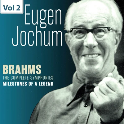 Milestones of a Legend: Eugen Jochum, Vol. 2 專輯 Carl Leidström/Anton Van Rooy/Wilhelm Gruning/Johanna Gadski/Cäcilie Rüsche-Endorf