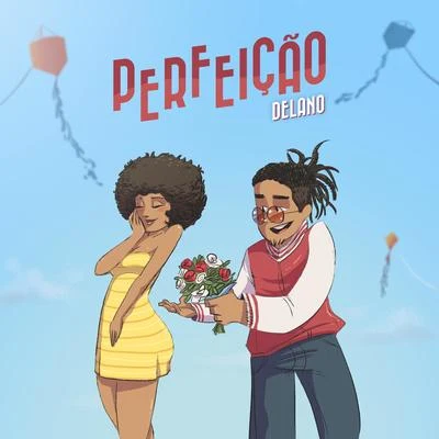 Perfeição 专辑 Enrique Calvetty/Delano