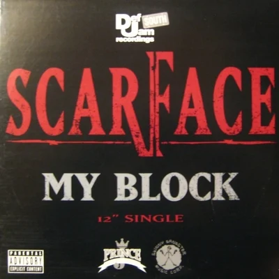 My Block 專輯 Bushwick Bill/5th Ward Boyz/ScarFace/Seagram/Ice Cube