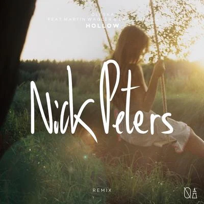 Hollow (feat. Martin Wagler) (Nick Peters Remix) 專輯 Oleska