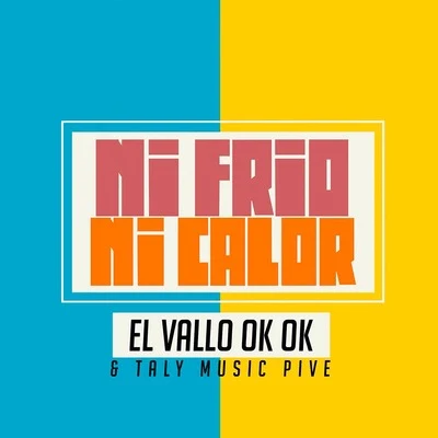 Ni Frío Ni Calor 专辑 Pochi/Taly Music Pive