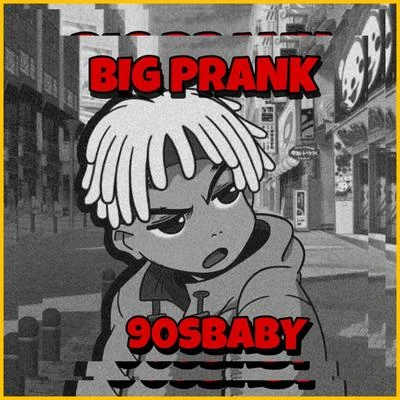 BigPrank 专辑 90sBABY