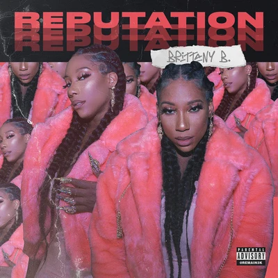 Reputation 专辑 Brittany B.