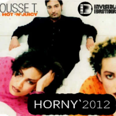 Horny (Invisible Brothers Remix) 專輯 Invisible Brothers