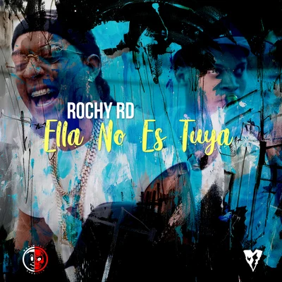 Ella No Es Tuya 專輯 Rochy RD