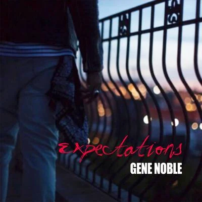 Expectations 專輯 Gene Noble