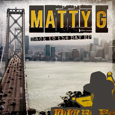 Back to the Bay EP 專輯 Matty G/Invisible Brothers/Hakan Ludvigson/Rubikon/Reeps