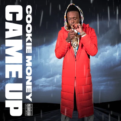 Came Up 專輯 Cookie Money/Elzie