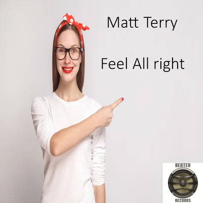 Feel All Right 专辑 Matt Terry