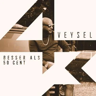 Besser als 50 Cent 專輯 Veysel/Kalazh44