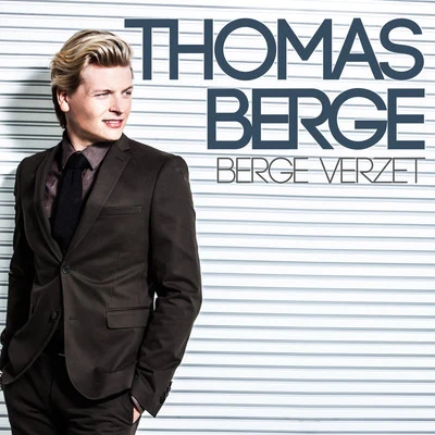 Berge Verzet 专辑 Thomas Berge