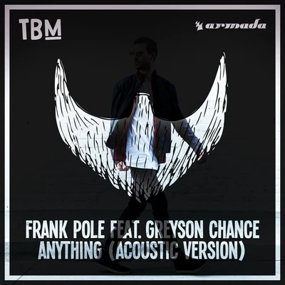 Greyson ChanceFrank Pole Anything (Acoustic Version)