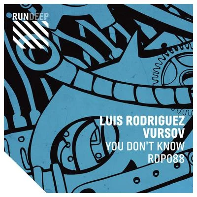 Luis Rodriguez You Dont Know