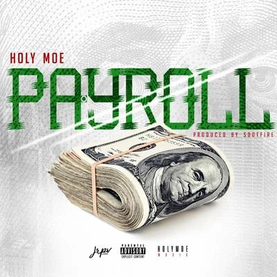 Payroll 專輯 Holy Moe