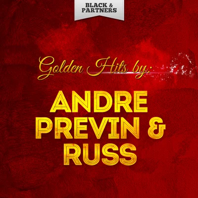 Russ FreemanAndré Previn Golden Hits By Andre Previn & Russ Freeman