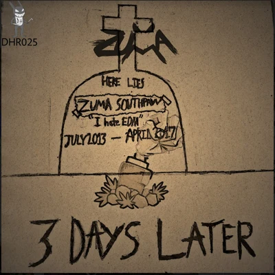 3 Days Later 專輯 Zuma