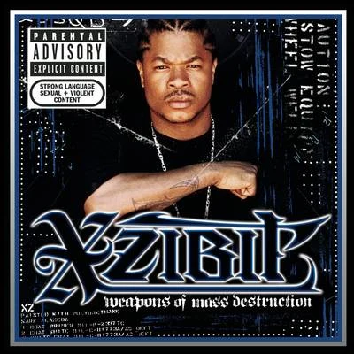 Weapons of Mass Destruction (Explicit) 專輯 Xzibit/Phil the Agony/Krondon