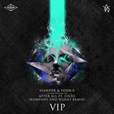 After All (Kompany & Wooli Remix VIP) 專輯 Kompany/Ivory