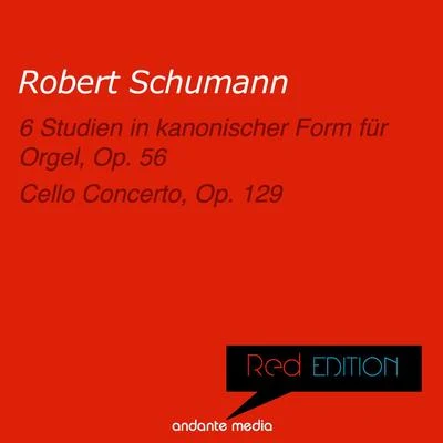 Red Edition - Schumann: 6 Studien in kanonischer Form für Orgel, Op. 56 & Cello Concerto, Op. 129 专辑 Valter Despalj