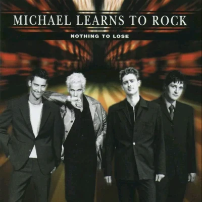 Michael Learns To Rock Nothing To Lose