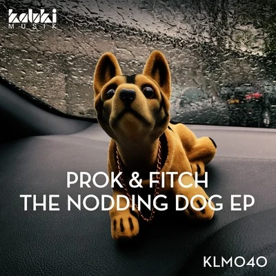 The Nodding Dog EP 專輯 PROK & FITCH