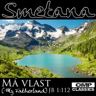 Smetana: Má vlast (My Fatherland), JB 1:112 專輯 Russian Philharmonic Symphony Orchestra/Moscow RTV Large Symphony Orchestra