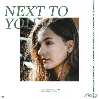 Next To You 专辑 Askling/Josef Bamba