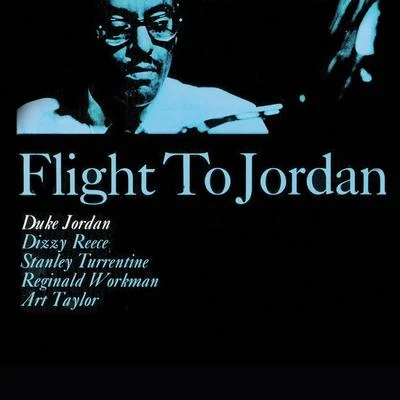 Flight to Jordan (Remastered) 專輯 Duke Jordan