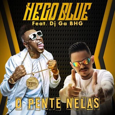 O Pente Nelas 专辑 DJ GÁ BHG