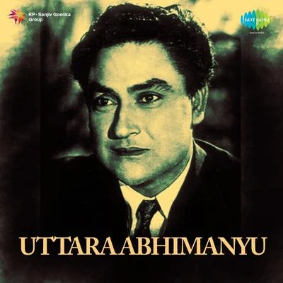 Uttara Abhimanyu 專輯 Ashok Kumar/Amirbai Karnataki/Sitara/Mumtaz