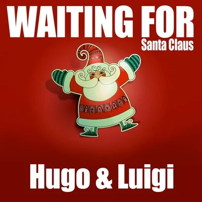 Waiting for Santa Claus 專輯 clayton/Hills/Hugo/Timberlake/Sunfly Karaoke