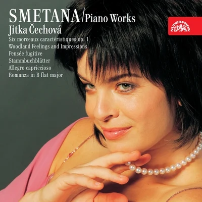 Jitka Cechova Smetana: Piano Works, Vol. 6